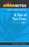 A Tale of Two Cities (SparkNotes) By SparkNotes